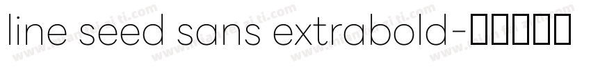 line seed sans extrabold字体转换